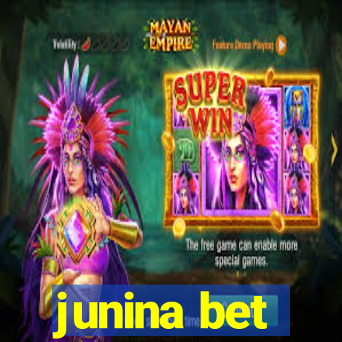 junina bet